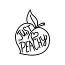 Vinyl Wall Art Decal - Just Peachy - 26" x 19" - Fun Modern Peach Fruit Shape Positive Home Bedroom Apartment Office Workplace Indoor Living Room Business Decoration Quotes (26" x 19"; Black) Black 26" x 19" 4