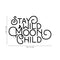 Vinyl Wall Art Decal - Stay Wild Moon Child - Trendy Modern Fun And Free Bedroom Apartment Playroom Nursery Decor - Indoor Outdoor Home Living Room Household Quotes