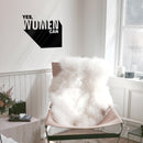 Vinyl Wall Art Decal - Yes Women Can - Modern Empowerment Motivational Trendy Home Workplace Bedroom Living Room Office Apartment Indoor Outdoor Decoration Quote   2