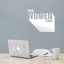 Vinyl Wall Art Decal - Yes Women Can - 19" x 23" - Modern Empowerment Motivational Trendy Home Workplace Bedroom Living Room Office Apartment Indoor Outdoor Decoration Quote White 19" x 23" 3