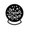 Vinyl Wall Art Decal - I See A Strong Woman - Modern Magic 8 Ball Stars Witchy Girly Trendy Home Bedroom Living Room Indoor Outdoor Apartment Household Decor Design   4