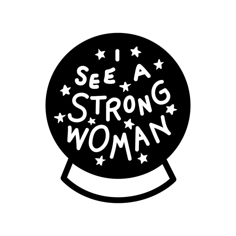 Vinyl Wall Art Decal - I See A Strong Woman - Modern Magic 8 Ball Stars Witchy Girly Trendy Home Bedroom Living Room Indoor Outdoor Apartment Household Decor Design   4