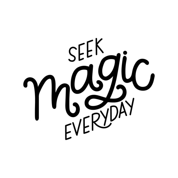 Vinyl Wall Art Decal - Seek Magic Everyday - Modern Positive Inspirational Trendy Home Bedroom Living Room Indoor Work Office Apartment Household Decor Design