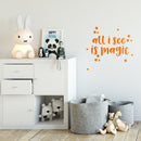 Vinyl Wall Art Decal - All I See Is Magic - 21" x 23" - Modern Positive Inspirational Trendy Stars Home Bedroom Living Room Indoor Work Office Apartment Household Decor Design Orange 21" x 23" 3