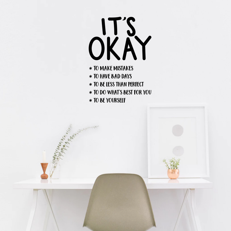 Vinyl Wall Art Decal - It's Okay To Make Mistakes To Have Bad Days To Be Less Than Perfect - Motivational Life Quote For Home Bedroom Apartment Living Room Decor   3