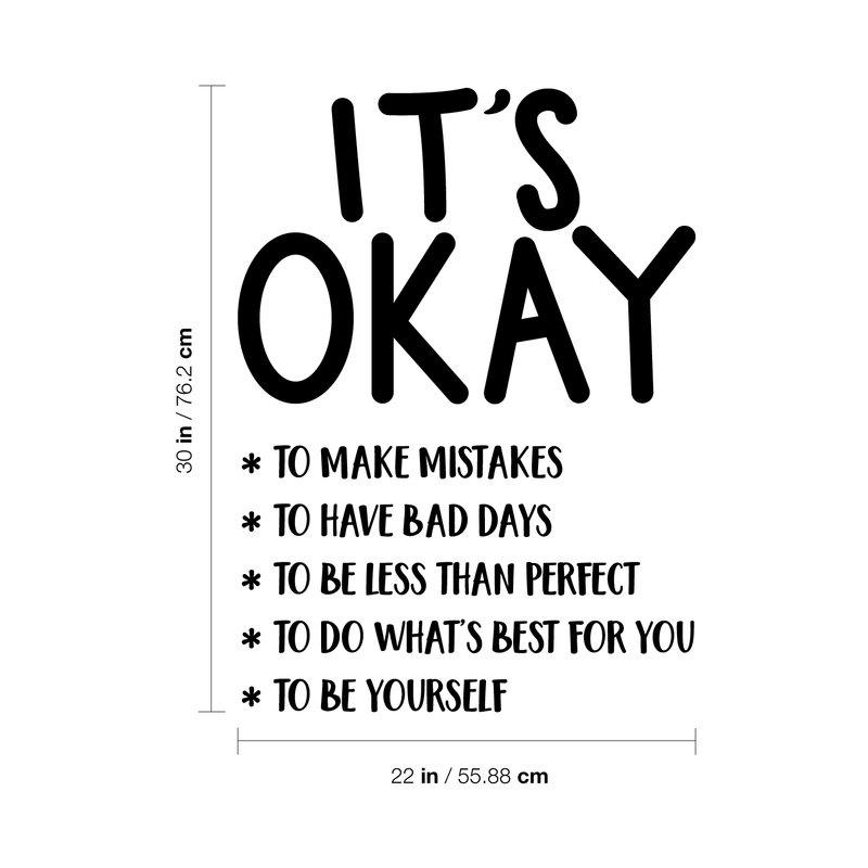 Vinyl Wall Art Decal - It's Okay To Make Mistakes To Have Bad Days To Be Less Than Perfect - Motivational Life Quote For Home Bedroom Apartment Living Room Decor   4