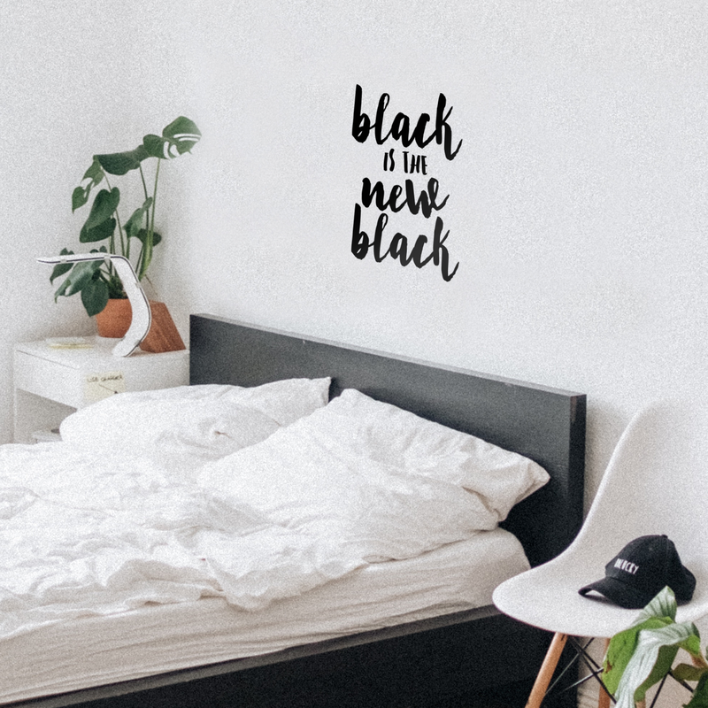 Vinyl Wall Art Decal - Black Is The New Black - 27" x 17" - Women's Fashion Chic Trendy Quotes For Home Living Room Bedroom Apartment Indoor Retail Store Closet Decoration Black 27" x 17" 3