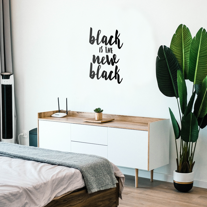 Vinyl Wall Art Decal - Black Is The New Black - Women's Fashion Chic Trendy Quotes For Home Living Room Bedroom Apartment Indoor Retail Store Closet Decoration   5