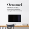 Vinyl Wall Art Decal - Oenomel Something Combining Strength With Sweetness - Inspirational Modern Trendy Life Quote For Home Bedroom Living Room Closet Decor   3