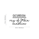 Vinyl Wall Art Decal - Occupation Ray Of F Sunshine - Funny Trendy Motivational Quote For Adults Home Bedroom Living Room Office Workplace Decoration Sticker