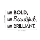 Vinyl Wall Art Decal - I Am Bold Beautiful Brilliant - Modern Motivational Positive Quote For Home Bedroom Office Workplace Decoration Sticker