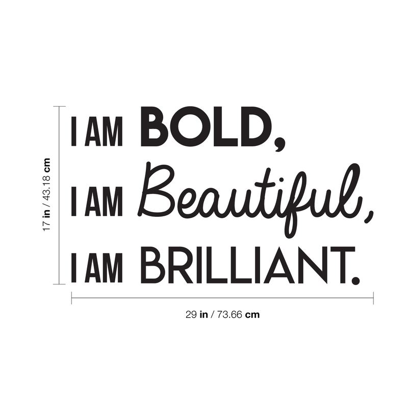 Vinyl Wall Art Decal - I Am Bold Beautiful Brilliant - Modern Motivational Positive Quote For Home Bedroom Office Workplace Decoration Sticker