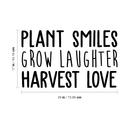 Vinyl Wall Art Decal - Plant Smiles Grow Laughter Harvest Love - 17" x 29" - Trendy Inspirational Nature Environmentalism Quote For Home Living Room Patio Office School Decoration Sticker Black 17" x 29" 4