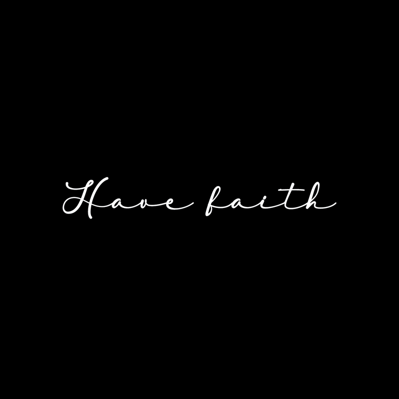 Vinyl Wall Art Decal - Have Faith - 4.5" x 30" - Cursive Trendy Modern Inspirational Religious Faithful Quote For Home Bedroom Living Room Church Indoor Work Decoration Sticker White 4.5" x 30" 3