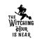 Vinyl Wall Art Decal - The Witching Hour Is Near - Trendy Halloween Season Quote Witch Figure For Home Bedroom Living Room School Classroom Office Decoration Sticker   4