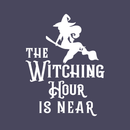 Vinyl Wall Art Decal - The Witching Hour Is Near - 21" x 17" - Trendy Halloween Season Quote Witch Figure For Home Bedroom Living Room School Classroom Office Decoration Sticker White 21" x 17" 4