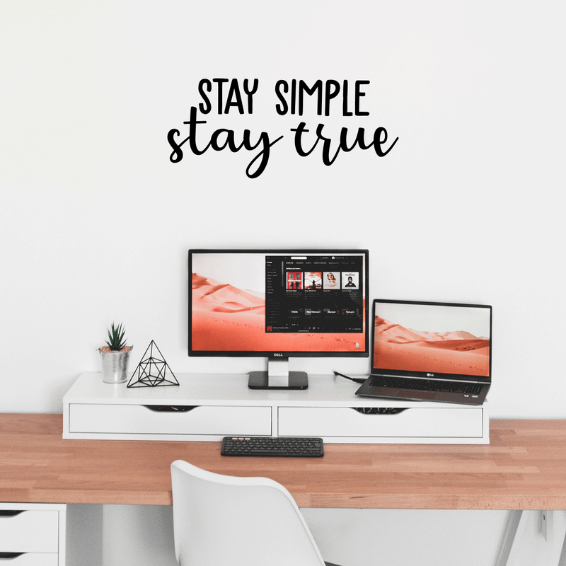 Vinyl Wall Art Decal - Stay Simple Stay True - 13" x 30" - Cursive Positive Minimalist Inspirational Quote For Home Bedroom Living Room Apartment Office Work School Classroom Door Decor Black 13" x 30" 3