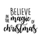 Vinyl Wall Art Decal - Believe In The Magic Of Christmas - Fun Trendy Christmas Winter Season Quote For Home Living Room Window Restaurant Decoration Sticker   4