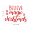 Vinyl Wall Art Decal - Believe In The Magic Of Christmas - 17" x 23" - Fun Trendy Christmas Winter Season Quote For Home Living Room Kitchen Bar Restaurant Alcohol Decoration Sticker Red 17" x 23" 2