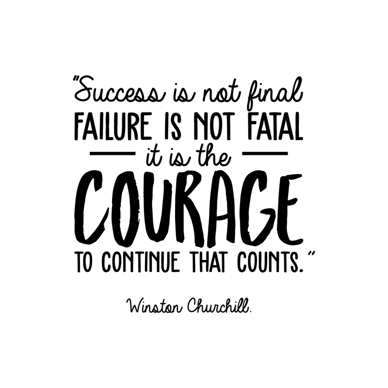 Vinyl Wall Art Decal - Success Is Not Final Failure Is Not Fatal - Winston Churchill Motivational Quote For Home Workout Bedroom Office Work Decoration Sticker   5