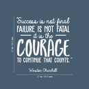 Vinyl Wall Art Decal - Success Is Not Final Failure Is Not Fatal - 27" x 27" - Winston Churchill Motivational Quote For Home Workout Bedroom Office Work Decoration Sticker White 27" x 27"