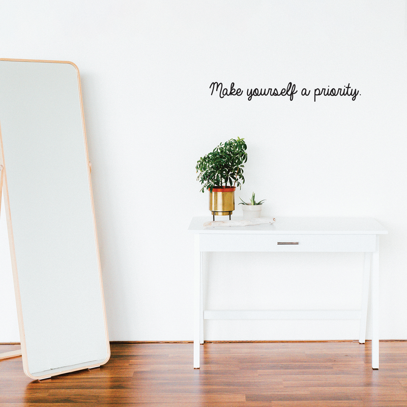 Vinyl Wall Art Decal - Make Yourself A Priority - 4" x 30" - Trendy Inspirational Quote For Home Bedroom Living Room Office Workplace Decoration Sticker Black 4" x 30" 3