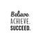 Vinyl Wall Art Decal - Believe Achieve Succeed - Modern Positive Motivational Quote For Home Bedroom Living Room Office Workplace Store School Gym Decoration Sticker