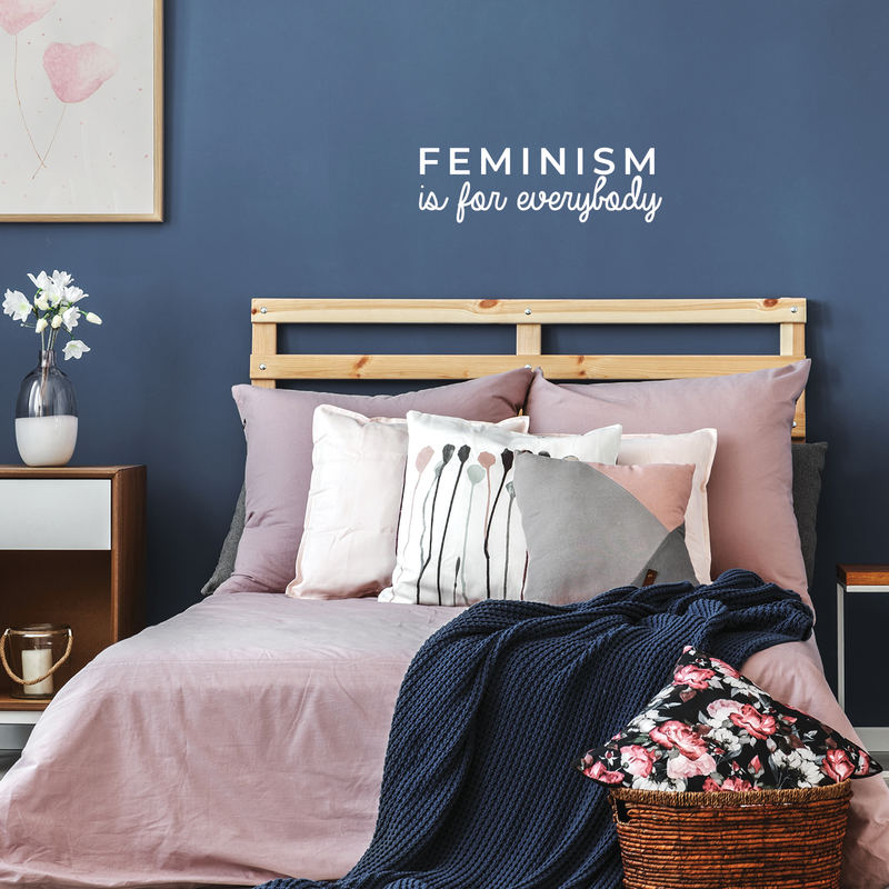 Vinyl Wall Art Decal - Feminism Is For Everybody - 9" x 30" - Trendy Women Men Motivational Optimistic Quote For Home Bedroom Closet Office Decoration Sticker White 9" x 30" 4