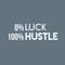 Vinyl Wall Art Decal - O Luck 100 Hustle - 10" x 30" - Trendy Motivational Quote For Home Bedroom Closet Office Workplace School Classroom Decoration Sticker White 10" x 30" 2