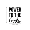 Vinyl Wall Art Decal - Power To The Girls - Modern Motivational Women Quote For Home Bedroom Closet Living Room Office Decoration Sticker   4