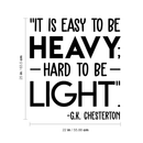 Vinyl Wall Art Decal - It Is Easy To Be Heavy Hard To Be Light - Modern Inspirational Quote For Home Bedroom Living Room Workplace Office Decoration Sticker   4