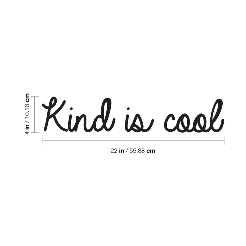 Vinyl Wall Art Decal - Kind Is Cool - Trendy Minimalist Kindness Quote For Home Living Room Kids Playroom School Office Business Decoration Sticker   3