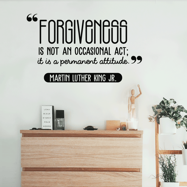 Vinyl Wall Art Decal - Forgiveness Is Not An Occasional Act - - Modern Positive Inspirational Quote For Home Bedroom Living Room Office School Decoration Sticker