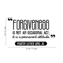 Vinyl Wall Art Decal - Forgiveness Is Not An Occasional Act - - Modern Positive Inspirational Quote For Home Bedroom Living Room Office School Decoration Sticker   3