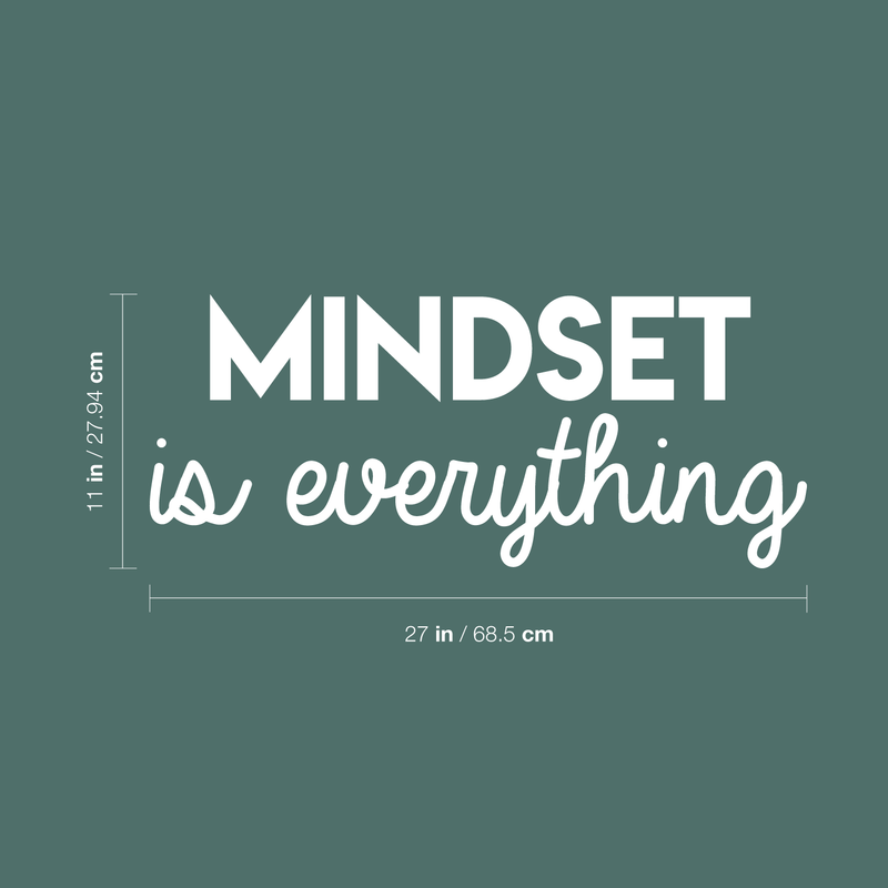 Vinyl Wall Art Decal - Mindset Is Everything - 11" x 27" - Trendy Inspirational Self Appreciation Quote For Home Bedroom Living Room Office Workplace Business Decoration Sticker White 11" x 27" 3