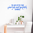 Vinyl Wall Art Decal - You Are Better Than Unicorns And Sparkles Combined - 10" x 35" - Modern Motivational Quote For Home Bedroom Kids Room Office Decoration Sticker Blue 10" x 35" 3