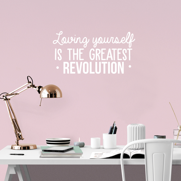 Vinyl Wall Art Decal - Loving Yourself Is The Greatest Revolution - 15.5" x 30" - Modern Inspirational Self Esteem Quote For Home Bedroom Living Room School Office Decoration Sticker White 15.5" x 30"