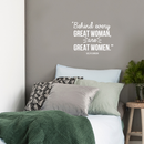 Vinyl Wall Art Decal - Behind Every Great Woman Are Great Women - 17" x 21.5" - Modern Inspirational Girls Quote For Home Bedroom Office Workplace Decoration Sticker White 17" x 21.5" 3