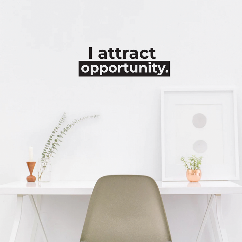 Vinyl Wall Art Decal - I Attract Opportunity - Modern Inspirational Self Steem Quote For Home Bedroom Closet Living Room Office Workplace Decor Sticker   2