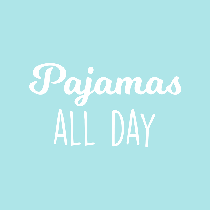 Vinyl Wall Art Decal - Pajamas All Day - 17" x 30" - Modern Funny Humorous Pyjamas Quote For Home Apartment Bedroom Closet Kids Baby's Room Decoration Sticker White 17" x 30" 4