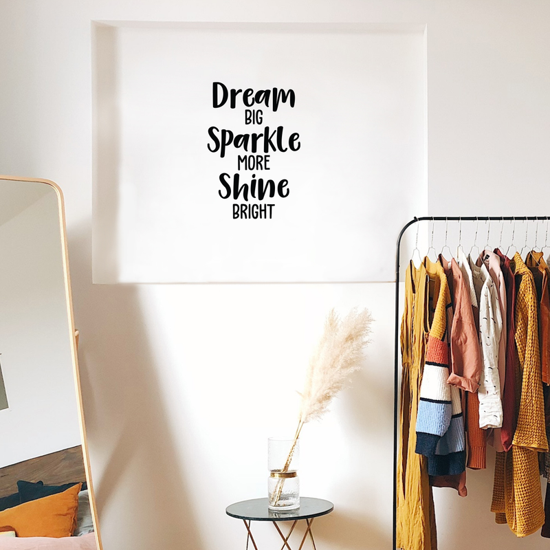 Vinyl Wall Art Decal - Dream Big Sparkle More Shine Bright - 25" x 17" - Modern Motivational Quote For Home Bedroom Living Room Office Workplace School Decoration Sticker Black 25" x 17" 4