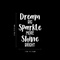 Vinyl Wall Art Decal - Dream Big Sparkle More Shine Bright - 25" x 17" - Modern Motivational Quote For Home Bedroom Living Room Office Workplace School Decoration Sticker White 25" x 17"