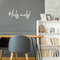 Vinyl Wall Art Decal - Holy Moly - 12.5" x 30" - Modern Funny Surprise Slang Words Quote For Home Teens Room Living Room Bedroom Kitchen Closet Decoration Sticker White 12.5" x 30" 3