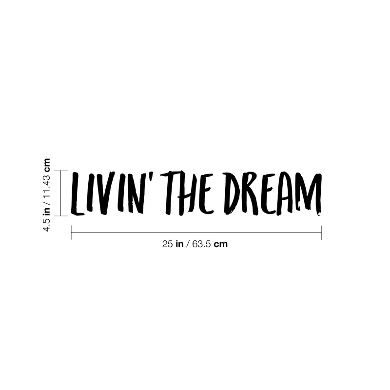 Vinyl Wall Art Decal - Livin The Dream - 4. Trendy Inspirational Personal Success Quote For Home Apartment Bedroom Living Room Closet Office Decoration Sticker