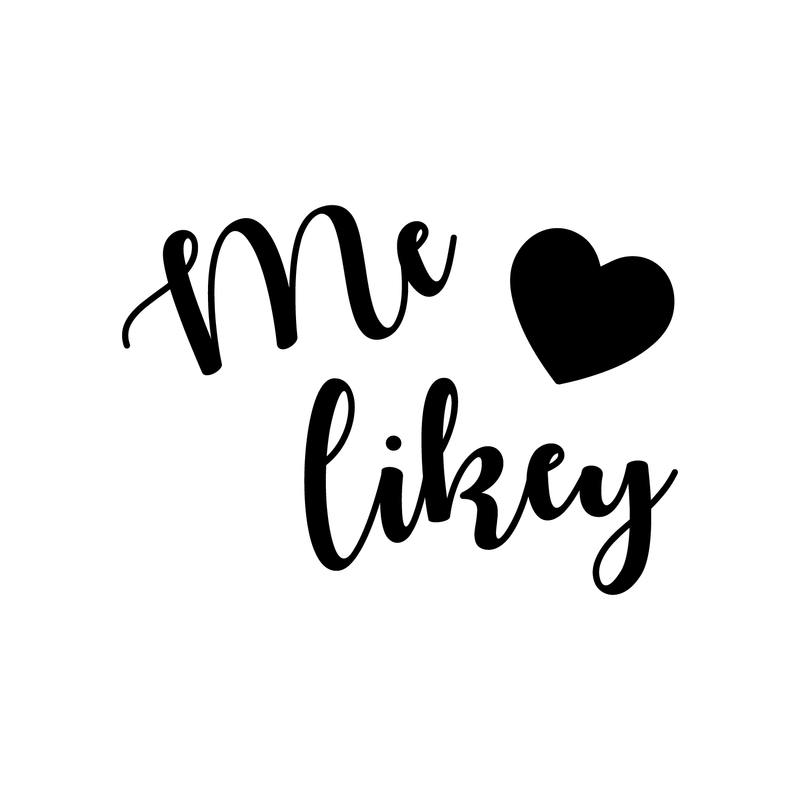 Vinyl Wall Art Decal - Me Likey - 17" x 24" - Trendy Funny Slang Quote Heart Design For Home Teens Girls Bedroom Living Room Office Decoration Sticker Black 17" x 24" 3