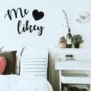 Vinyl Wall Art Decal - Me Likey - 17" x 24" - Trendy Funny Slang Quote Heart Design For Home Teens Girls Bedroom Living Room Office Decoration Sticker Black 17" x 24" 4