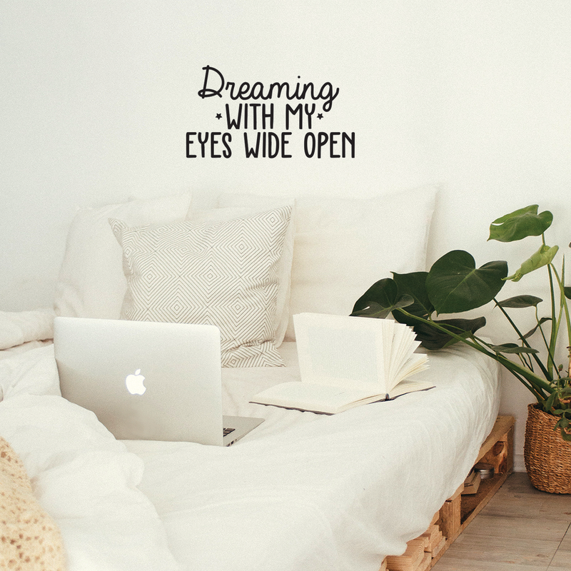 Vinyl Wall Art Decal - Dreaming With My Eyes Wide Open - 14" x 25" - Inspirational Dreams Sticker Quote For Home Bedroom Living Room Work Office Decor Black 14" x 25" 2