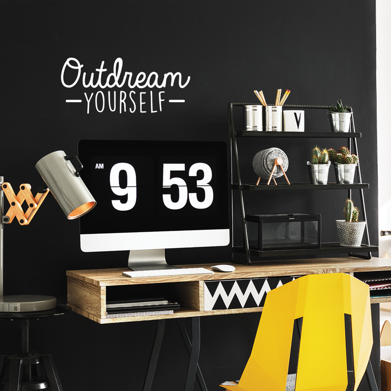 Vinyl Wall Art Decal - Outdream Yourself - 10.5" x 25" - Modern Motivational Sticker Quote For Home Bedroom Living Room Kids Room Work Office School Decor White 10.5" x 25" 2