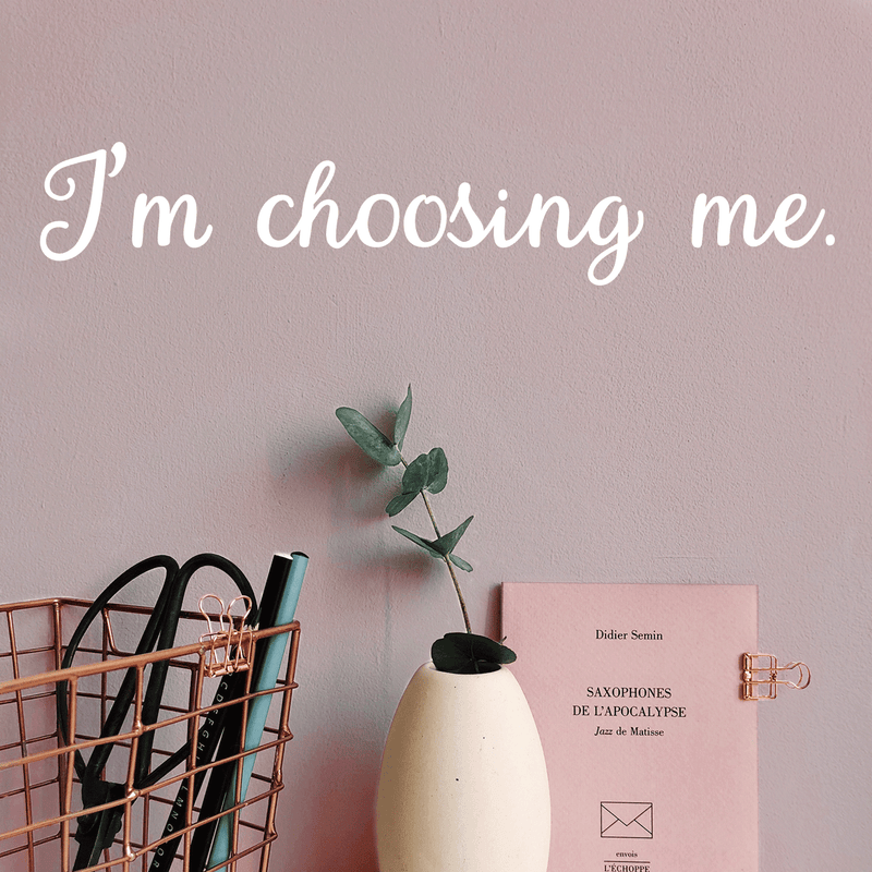 Vinyl Wall Art Decal - I'm Choosing Me - 4" x 22" - Modern Motivational Self Esteem Quote Sticker For Home Bedroom Living Room Apartment Work Office Decoration White 4" x 22" 4