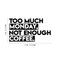 Vinyl Wall Art Decal - Too Much Monday Not Enough Coffee - 12" x 22" - Trendy Funny Sticker Quote For Home Bedroom Living Room Kitchen Coffee Shop Office Decor Black 12" x 22" 5